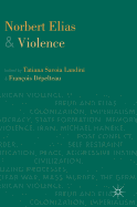 Norbert Elias and Violence