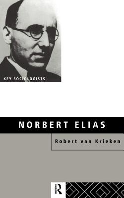Norbert Elias - Van Krieken, Robert