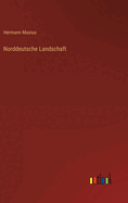 Norddeutsche Landschaft