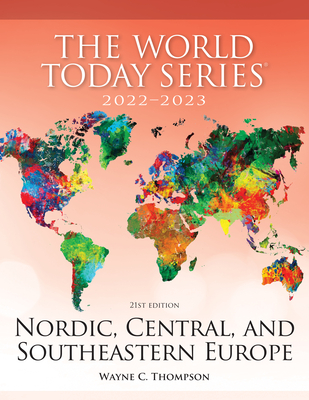 Nordic, Central, and Southeastern Europe 2022-2023 - Thompson, Wayne C