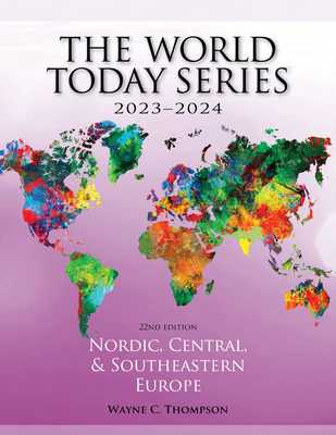 Nordic, Central, and Southeastern Europe 2023-2024 - Thompson, Wayne C