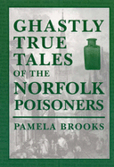 Norfolk Poisoners - Brooks, Pamela