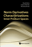 Norm Derivatives & Characterizations...