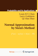 Normal Approximation by Stein's Method