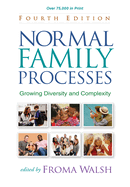 Normal Family Processes: Growing Diversity and Complexity
