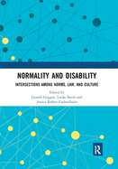Normality and Disability: Intersections among norms, law, and culture
