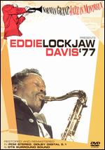 Norman Granz' Jazz In Montreux: Eddie Lockjaw Davis '77 - 