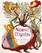 Norse Myths: 15 Classic Legends Retold for Children