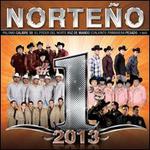 Norteo #1's: 2013