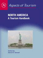 North America: A Tourism Handbook Hb: A Tourism Handbook