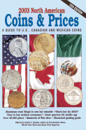 North American Coins & Prices: A Guide to U.S., Canadian, and Mexican Coins