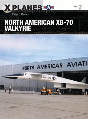 North American XB-70 Valkyrie - Davies, Peter E