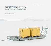 North by Nuuk: Greenland After Rockwell Kent
