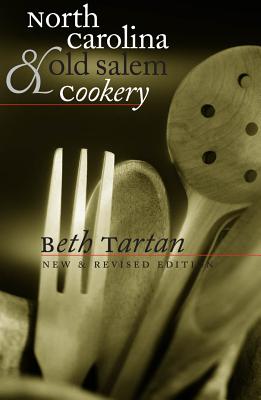 North Carolina and Old Salem Cookery - Tartan, Beth