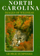North Carolina: Images of Wildness