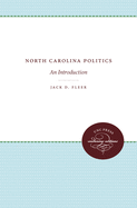 North Carolina Politics: An Introduction
