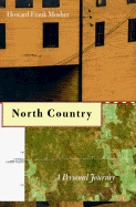 North Country: A Personal Journey Through the Borderland