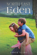 North East of Eden