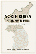North Korea After Kim Il Sung: Continuity or Change?