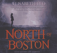 North of Boston Lib/E - Elo, Elisabeth, and Gavin (Read by)