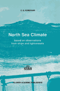 North Sea Climate: Based on Observations from Ships and Lightvessels