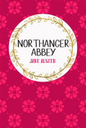 Northanger Abbey: Book Nerd Edition