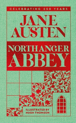 Northanger Abbey - Austen, Jane, and Pinching, David (Introduction by)