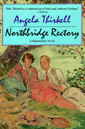 Northbridge Rectory: A Barsetshire Novel