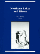 Northern Lakes and Rivers