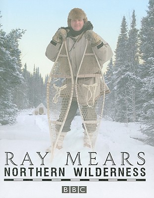 Northern Wilderness - Mears, Ray