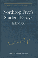 Northrop Fryes Student Essays