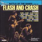 Northwest Battle of the Bands, Vol. 1: Flash and Crash [Beat Rocket/Sundazed] - Various Artists