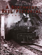 Northwest Rail Pictorial