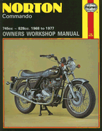 Norton Commando Owners Workshop Manual, No. 125: '68-'77