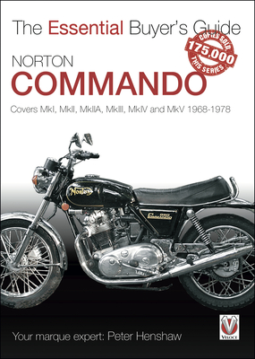 Norton Commando: The Essential Buyer's Guide - Henshaw, Peter