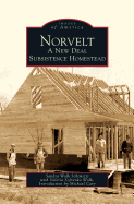 Norvelt: A New Deal Subsistence Homestead