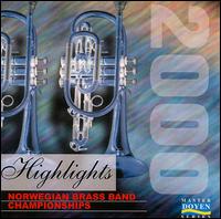 Norwegian Brass Band Championship: 2000 Highlights - 