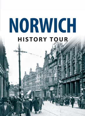 Norwich History Tour - Meeres, Frank