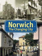 Norwich: The Changing City