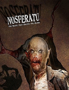 Nosferatu: The Beast That Haunts the Blood