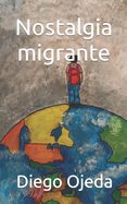 Nostalgia migrante