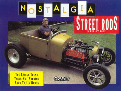 Nostalgia Street Rods - O'Toole, Larry