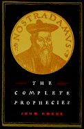 Nostradamus Complete Prophecie