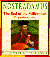 Nostradamus: The End of the Millennium: Prophecies 1992-2001