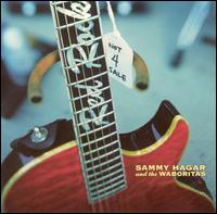 Not 4 Sale - Sammy Hagar and the Waboritas