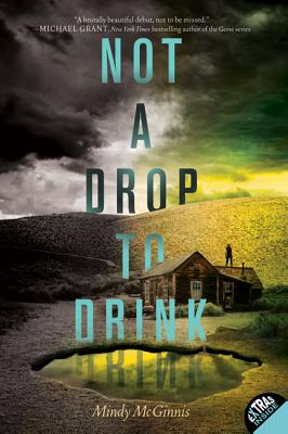 Not a Drop to Drink - McGinnis, Mindy