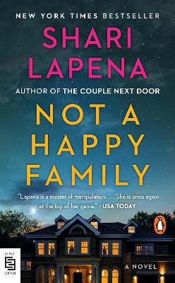 Not a Happy Family: A Novel - Lapena, Shari