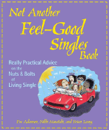 Not Another Feel-Good Singles Book