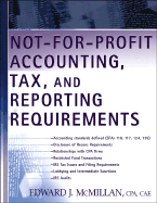 Not-For-Profit Accounting, Tax, and Reporting Requirements
