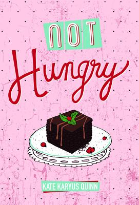 Not Hungry - Karyus Quinn, Kate